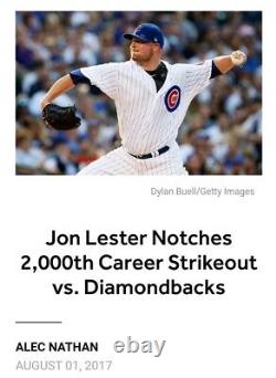 2017 Chicago Cubs JON LESTER Game Used Baseball Stub 2000th K 1st MLB HR 8/1/17
