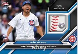 Shota Imanaga Topps Now Game Used Ball Relic /49 or Lower RC Cubs Rookie Presale