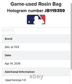 Sac de colophane utilisé lors du match Orioles contre les Rangers du Texas 4/14/2016 Cole Hamels MLB Holo